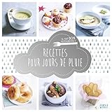 Recettes pour jours de pluie by