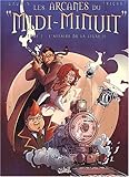 Image de Les Arcanes du midi-minuit, tome 2 : L'affaire de la ligne 11