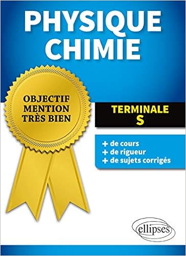 Physique Chimie Terminale S Objectif Mention Tres Bien Amazon Fr Clolus Lydie Ley Gregory Livres