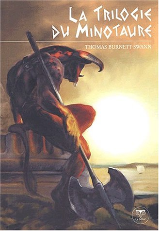 La  trilogie du Minotaure