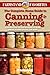 The Complete Home Guide to Canning & Preserving: Farmstand Favorites: Includes Over 75 Easy Recipes by 