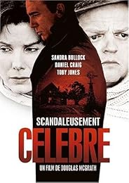 Scandaleusement Célèbre