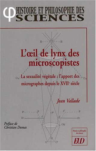 L' oeil de lynx des microscopistes