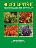 Image de Succulents II: The New Illustrated Dictionary