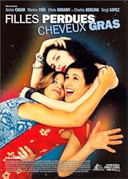 Filles Perdues, Cheveux Gras - Édition Collector