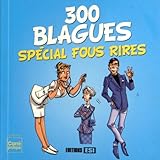 300 blagues : SpÃ©cial fous rires by 