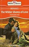 Front cover for the book The Wilder Shores of Love by Madeleine Ker