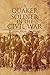 A Quaker Soldier In The Civil War: Letters From the Front by John P. Irwin