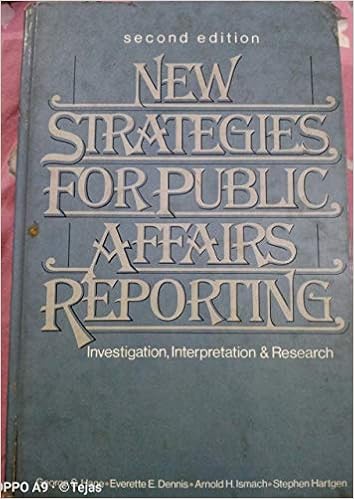 Amazon New Strategies For Public Affairs Reporting Investigation Interpretation And Research Hage George S Etc Journalism Nonfiction