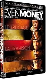 Even Money - L'enfer Du Jeu