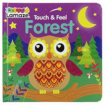 Forest: Touch & Feel (Lamaze Activity Books)