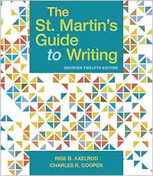 The St Martin S Guide To Writing Short Edition 9781319104382 Axelrod Rise B Cooper Charles R Books  The St Martin S Guide To Writing Short Edition 9781319104382 Axelrod Rise B Cooper Charles R Books