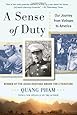 A Sense of Duty: Our Journey from Vietnam to America