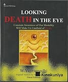 Paperback Looking Death in the Eye Book