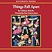 Things Fall Apart