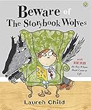 Beware of the Storybook Wolves