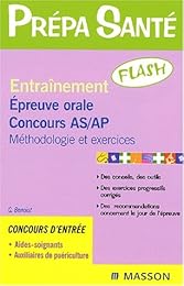 Entraînement flash épreuve orale concours AS/AP
