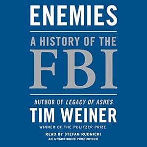 A History of the FBI (REPOST) - Tim Weiner