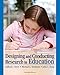 Designing and Conducting Research in Education