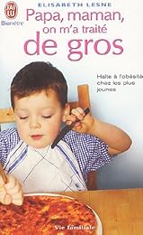 Papa, Maman, on m'a traité de gros