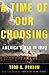 A Time of Our Choosing: America's War in Iraq by Todd S. Purdum