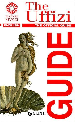 洋書 Uffizi Gallery: The Official Guide Uffizi Gallery: The Official Guide - All of the Works: Fossi