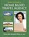 How to Start a Home Based Travel Agency