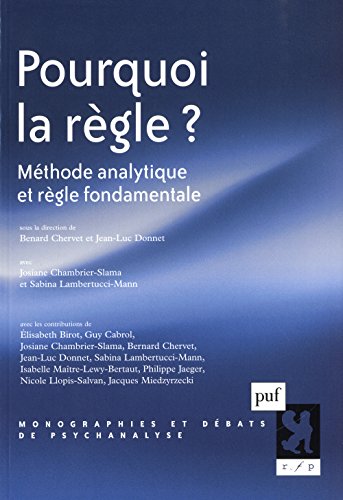 Pourquoi la règle ?
