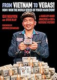 From Vietnam to Vegas!: How I Won the World Series of Poker Main Event by 