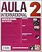 Aula Internacional Nueva edición 2 Libro del alumno: Aula Internacional Nueva edición 2 Libro del alumno (Spanish Edition)