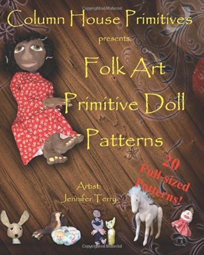 Download Folk Art Primitive Doll Patterns: 20 Primitive Black Doll and Art Doll Patterns PDF