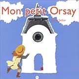 Mon petit Orsay by 