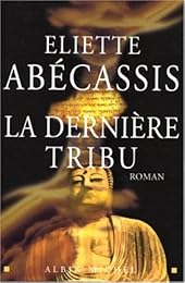 La  dernière tribu