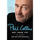 Not Dead Yet: The Memoir