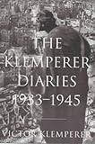 Front cover for the book The Diaries of Victor Klemperer 1933-1945 by Victor Klemperer