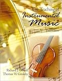 Teaching of Instrumental Music, The (3rd Edition)