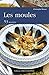 Les moules : 53 recettes by