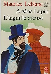 Arsène Lupin: L'aiguille creuse