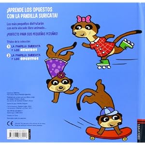 La pandilla suricata y los opuestos / Pop-up Meerkats Opposites (La pandilla Suricata / Meerkats) (Spanish Edition)