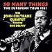 So Many Things: The European Tour 1961