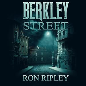 Berkley Street - Ron Ripley