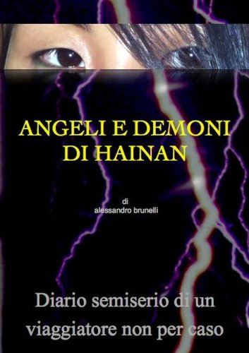 Angeli E Demoni Di Hainan (Italian Edition)