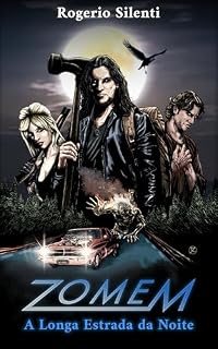 Livro Zomem: A Longa Estrada da Noite