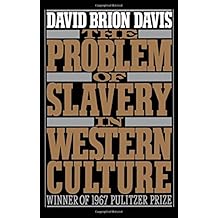 The Problem of Slavery in Western Culture (Oxford Paperbacks)