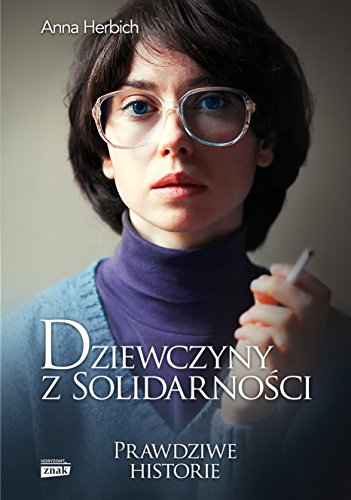 Dziewczyny z Solidarnosci