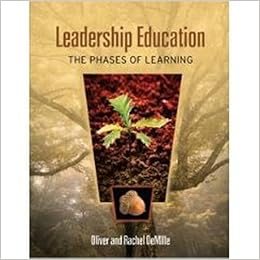Leadership Education The Phases Of Learning 9780967124643 Books Amazon Ca