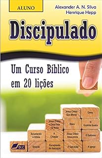 Livro Discipulado (versão aluno): Um Curso Bíblico em 20 lições