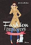 L'affaire Moon (Fashion detective t. 1) (French Edition) by 