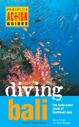 Diving Bali: The Underwater Jewel of Southeast Asia (Periplus Action Guides)