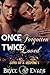Once Forgotten Twice Loved (Love of a Shifter Book 1)